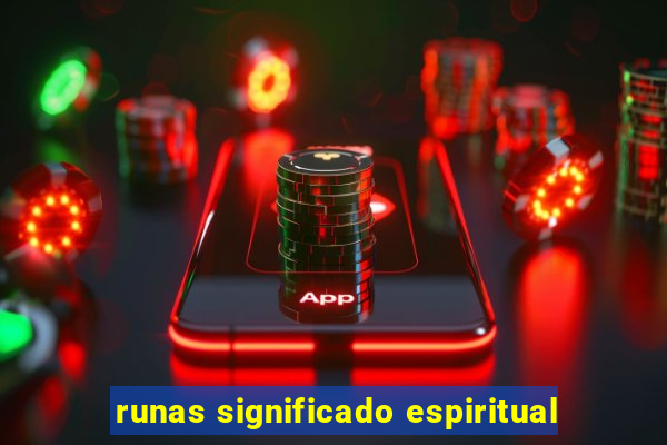 runas significado espiritual